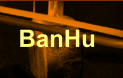 BanHu